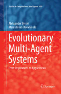 Evolutionary Multi-Agent Systems : From Inspirations to Applications (Studies in Computational Intelligence)