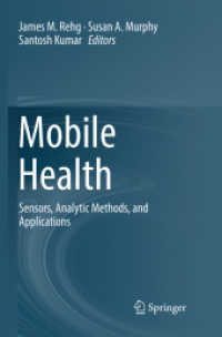 Mobile Health : Sensors, Analytic Methods, and Applications