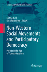 Non-Western Social Movements and Participatory Democracy : Protest in the Age of Transnationalism (Societies and Political Orders in Transition)