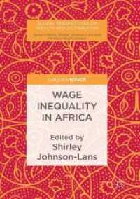 Wage Inequality in Africa (Global Perspectives on Wealth and Distribution) （Reprint）