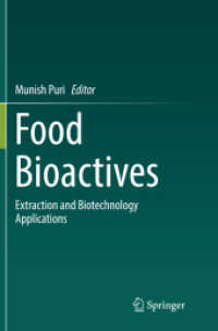 Food Bioactives : Extraction and Biotechnology Applications