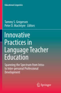 Innovative Practices in Language Teacher Education : Spanning the Spectrum from Intra- to Inter-personal Professional Development (Educational Linguistics)