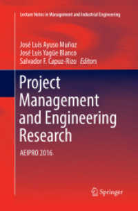 Project Management and Engineering Research : AEIPRO 2016 (Lecture Notes in Management and Industrial Engineering)