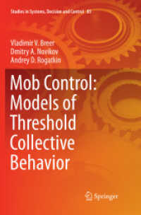 Mob Control: Models of Threshold Collective Behavior (Studies in Systems, Decision and Control)