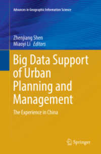 Big Data Support of Urban Planning and Management : The Experience in China (Advances in Geographic Information Science)