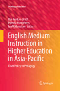 English Medium Instruction in Higher Education in Asia-Pacific : From Policy to Pedagogy (Multilingual Education)