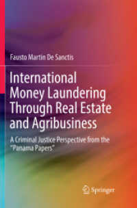 International Money Laundering through Real Estate and Agribusiness : A Criminal Justice Perspective from the 'Panama Papers'