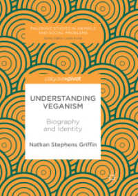 Understanding Veganism : Biography and Identity (Palgrave Studies in Animals and Social Problems)