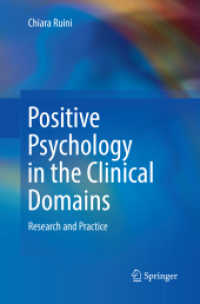 Positive Psychology in the Clinical Domains : Research and Practice