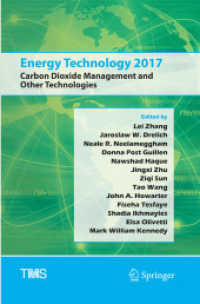 Energy Technology 2017 : Carbon Dioxide Management and Other Technologies (The Minerals, Metals & Materials Series)