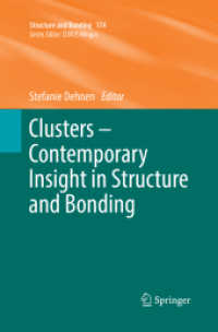 Clusters - Contemporary Insight in Structure and Bonding (Structure and Bonding)