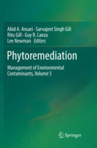 Phytoremediation : Management of Environmental Contaminants, Volume 5