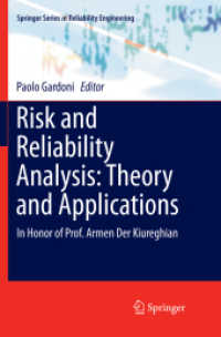 Risk and Reliability Analysis: Theory and Applications : In Honor of Prof. Armen Der Kiureghian (Springer Series in Reliability Engineering)