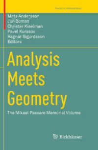 Analysis Meets Geometry : The Mikael Passare Memorial Volume (Trends in Mathematics)