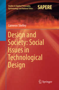Design and Society: Social Issues in Technological Design (Studies in Applied Philosophy, Epistemology and Rational Ethics)