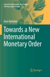 Towards a New International Monetary Order (Economic and Financial Law & Policy - Shifting Insights & Values)
