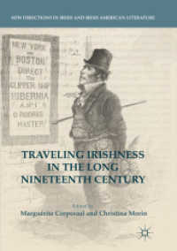 Traveling Irishness in the Long Nineteenth Century (New Directions in Irish and Irish American Literature)