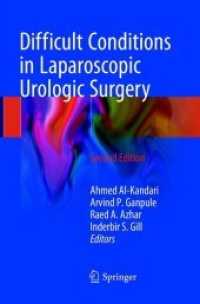 Difficult Conditions in Laparoscopic Urologic Surgery （2ND）