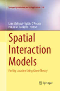 Spatial Interaction Models : Facility Location Using Game Theory (Springer Optimization and Its Applications)