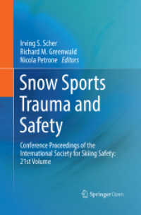 Snow Sports Trauma and Safety : Conference Proceedings of the International Society for Skiing Safety: 21st Volume