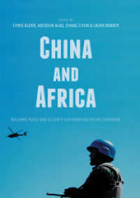 China and Africa : Building Peace and Security Cooperation on the Continent