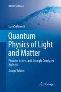 Quantum Physics of Light and Matter : Photons, Atoms, and Strongly Correlated Systems (Unitext for Physics) （2ND）