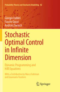 Stochastic Optimal Control in Infinite Dimension : Dynamic Programming and HJB Equations (Probability Theory and Stochastic Modelling)