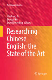 Researching Chinese English: the State of the Art (Multilingual Education)