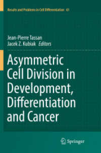 Asymmetric Cell Division in Development, Differentiation and Cancer (Results and Problems in Cell Differentiation)