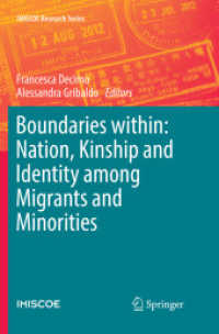 Boundaries within: Nation, Kinship and Identity among Migrants and Minorities (Imiscoe Research Series)