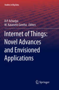 Internet of Things: Novel Advances and Envisioned Applications (Studies in Big Data)