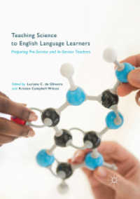 Teaching Science to English Language Learners : Preparing Pre-Service and In-Service Teachers