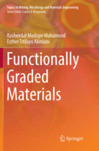 Functionally Graded Materials (Topics in Mining, Metallurgy and Materials Engineering)