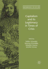 Capitalism and Its Legitimacy in Times of Crisis (Transformations of the State)
