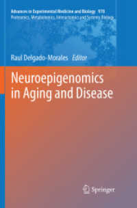 Neuroepigenomics in Aging and Disease (Proteomics, Metabolomics, Interactomics and Systems Biology)