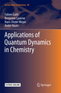 Applications of Quantum Dynamics in Chemistry (Lecture Notes in Chemistry)