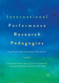 International Performance Research Pedagogies : Towards an Unconditional Discipline?