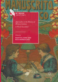 Approaches to the History of Written Culture : A World Inscribed (New Directions in Book History)