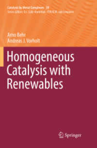 Homogeneous Catalysis with Renewables (Catalysis by Metal Complexes)