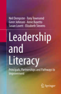 Leadership and Literacy : Principals, Partnerships and Pathways to Improvement