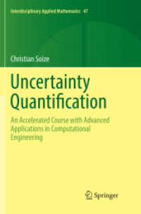 Uncertainty Quantification : An Accelerated Course with Advanced Applications in Computational Engineering (Interdisciplinary Applied Mathematics)