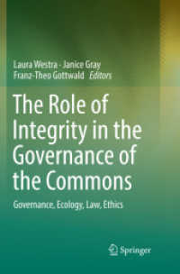 The Role of Integrity in the Governance of the Commons : Governance, Ecology, Law, Ethics