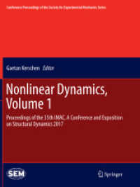 Nonlinear Dynamics, Volume 1 : Proceedings of the 35th IMAC, a Conference and Exposition on Structural Dynamics 2017 (Conference Proceedings of the Society for Experimental Mechanics Series)