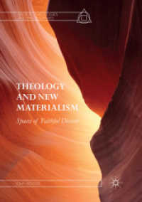 Theology and New Materialism : Spaces of Faithful Dissent (Radical Theologies and Philosophies)