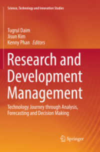 Research and Development Management : Technology Journey through Analysis, Forecasting and Decision Making (Science, Technology and Innovation Studies)