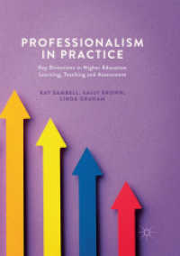 Professionalism in Practice : Key Directions in Higher Education Learning, Teaching and Assessment