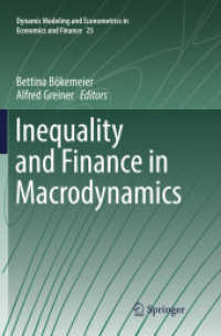Inequality and Finance in Macrodynamics (Dynamic Modeling and Econometrics in Economics and Finance)