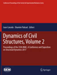 Dynamics of Civil Structures, Volume 2 : Proceedings of the 35th IMAC, a Conference and Exposition on Structural Dynamics 2017 (Conference Proceedings of the Society for Experimental Mechanics Series)