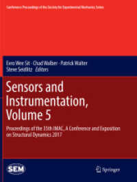 Sensors and Instrumentation, Volume 5 : Proceedings of the 35th IMAC, a Conference and Exposition on Structural Dynamics 2017 (Conference Proceedings of the Society for Experimental Mechanics Series)