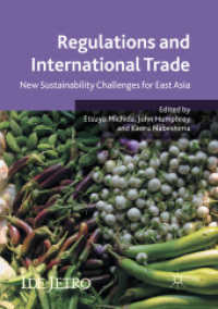 Regulations and International Trade : New Sustainability Challenges for East Asia (Ide-jetro Series)